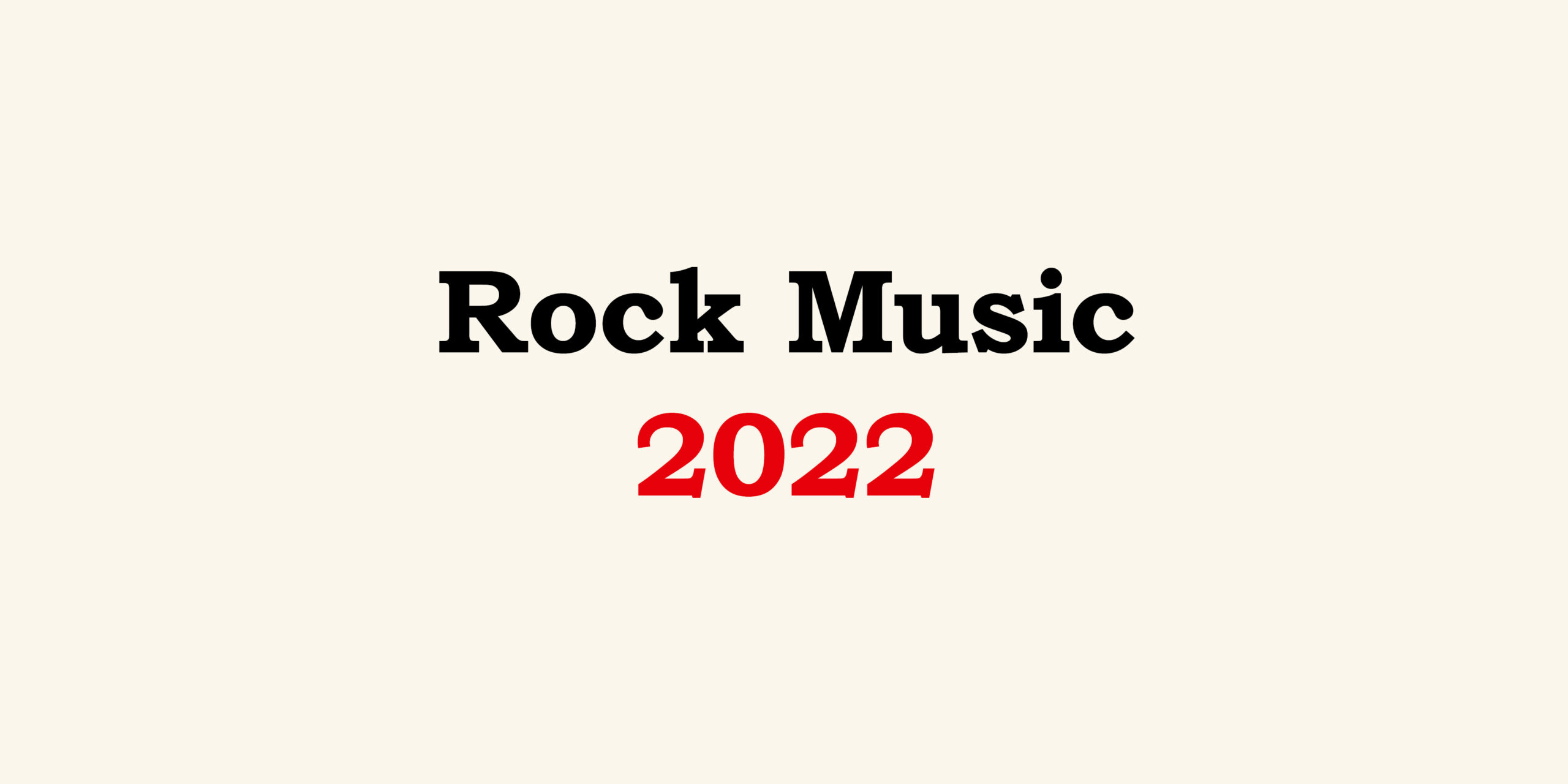 Great Rock Music Releases of 2022 - Kramer the Curator